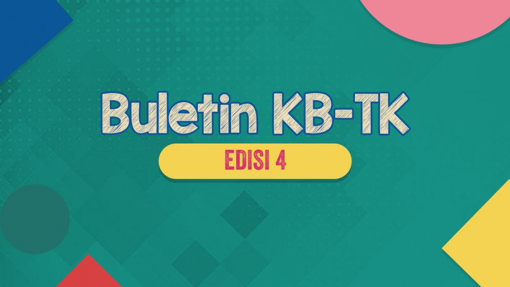 BULETIN KB-TK EDISI 4