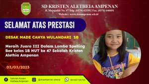 Spelling Bee kelas 1B HUT ke 47 Sekolah Kristen Alethia Ampenan